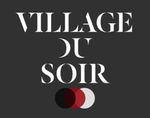 VILLAGE DU SOIR 2025