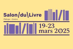 39E SALON DU LIVRE DE GENÈVE